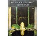 Boek De Sprookjeswereld van John Bauer 9789060692479, Verzenden, Zo goed als nieuw
