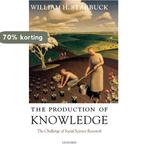The Production of Knowledge 9780199288533, Verzenden, Zo goed als nieuw, William H. Starbuck