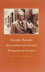 Het verhaal van Ferrara. Il romanzo di Ferrara 9789029058681, Gelezen, Giorgio Bassani, Verzenden