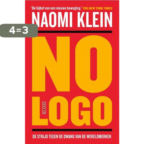 No logo 9789044539455 Naomi Klein, Boeken, Politiek en Maatschappij, Zo goed als nieuw, Verzenden