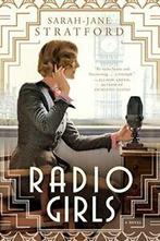 Radio Girls.by Stratford New, Sarah-Jane Stratford, Zo goed als nieuw, Verzenden