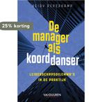 De manager als koorddanser 9789089655820 Heidy Peperkamp, Verzenden, Gelezen, Heidy Peperkamp