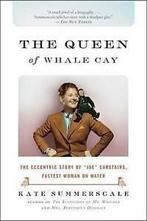 Summerscale, Kate : The Queen of Whale Cay: The Eccentric St, Verzenden, Gelezen, Kate Summerscale