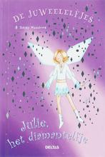 Julie, het diamantelfje / De juweelelfjes 9789044716207, Boeken, Verzenden, Zo goed als nieuw, D. Meadows