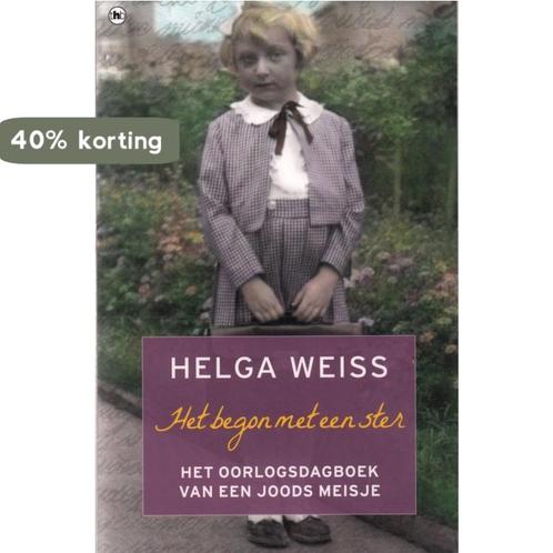 Het begon met een ster 9789048005376 Helga Weiss, Boeken, Romans, Zo goed als nieuw, Verzenden