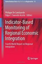 Indicator-Based Monitoring of Regional Economic. Lombaerde,, Boeken, Politiek en Maatschappij, Zo goed als nieuw, Verzenden, De Lombaerde, Philippe
