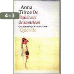 De huid van de kameleon 9789021483665 A. Tilroe, Verzenden, Gelezen, A. Tilroe