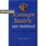 Koning Beatrix: een instituut 9789024603923 Fred J. Lammers, Boeken, Verzenden, Gelezen, Fred J. Lammers