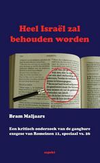 Heel Israel zal behouden worden 9789461536167 Bram Maljaars, Boeken, Verzenden, Zo goed als nieuw, Bram Maljaars