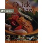 Quick & Easy culinair koken in een handomdraai 9789051085198, Boeken, Verzenden, Gelezen, Trendy Teubner