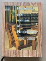 100 Jaar Wonen - Architectuur - Mode - Indeling - Meubels, Boeken, Ophalen of Verzenden, Zo goed als nieuw