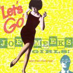 cd - Joe Meek - Lets Go (Joe Meeks Girls!), Verzenden, Zo goed als nieuw