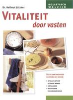 Vitaliteit door vasten / Holistisch welzijn / 1 H. Lutzner, Verzenden, Gelezen, H. Lutzner