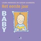 Het eerste jaar / Baby 9789021547817 Sarah Saarberg, Boeken, Verzenden, Gelezen, Sarah Saarberg