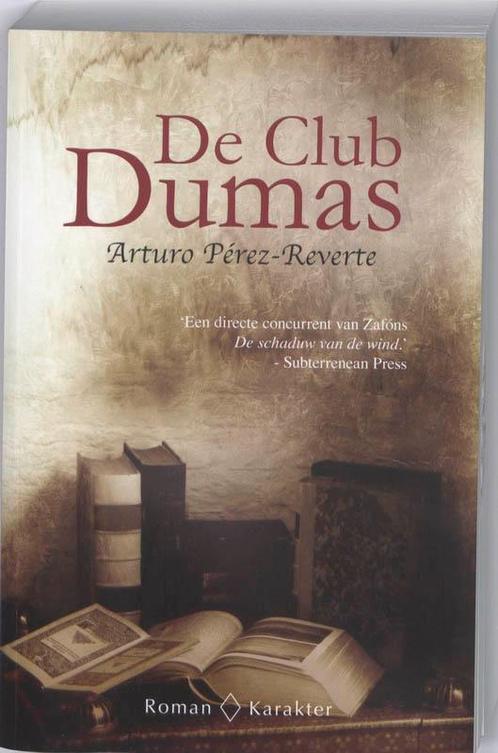 De club Dumas 9789061124498 Arturo Pérez-Reverte, Boeken, Historische romans, Gelezen, Verzenden