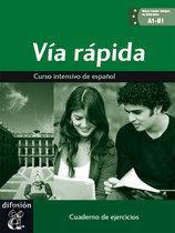 Via Rapida Cuaderno De Ejercicios 9789460301971, Boeken, Wetenschap, Zo goed als nieuw, Verzenden