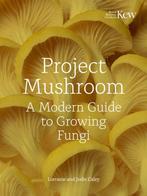 Project Mushroom 9780711289079 Lorraine Caley, Boeken, Verzenden, Zo goed als nieuw, Lorraine Caley