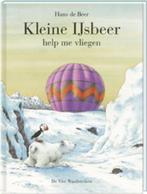 Kleine IJsbeer - Kleine IJsbeer help me vliegen Hans de Beer, Boeken, Kinderboeken | Kleuters, Gelezen, Hans de Beer, Verzenden