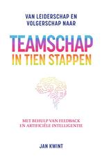 Teamschap in tien stappen 9789492107527 Jan Kwint, Verzenden, Zo goed als nieuw, Jan Kwint