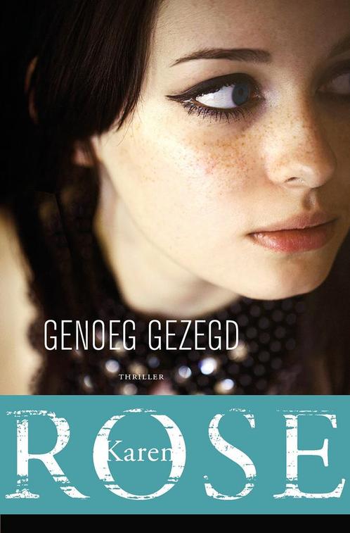 Sacramento 2 - Genoeg gezegd (9789026157028, Karen Rose), Boeken, Thrillers, Nieuw, Verzenden
