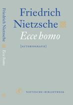 Nietzsche-bibliotheek  -   Ecce homo 9789029562904, Boeken, Gelezen, Friedriich Nietzsche, Verzenden