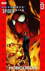 Ultimate Spider-Man Volume 13: Hobgoblin, Boeken, Strips | Comics, Verzenden, Zo goed als nieuw