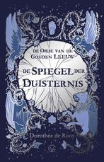 De Spiegel der Duisternis / De Orde van de Gouden Leeuw / 2, Verzenden, Zo goed als nieuw, Dorothée de Rooy