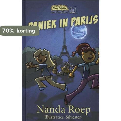 Paniek in Parijs / Plaza Patatta 9789490983109 Nanda Roep, Boeken, Kinderboeken | Jeugd | onder 10 jaar, Zo goed als nieuw, Verzenden