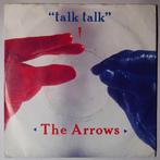 Arrows, The - Talk Talk - Single, Cd's en Dvd's, Vinyl Singles, Pop, Gebruikt, 7 inch, Single