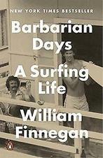 Barbarian Days 9780143109396 William Finnegan, Boeken, Verzenden, Gelezen, William Finnegan