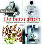 De bètacanon 9789029080552, Boeken, Verzenden, Gelezen