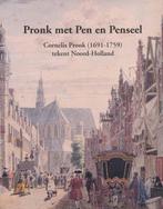 PRONK MET PEN EN PENSEEL 9789067074469, Verzenden, Gelezen
