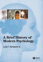 A Brief History of Modern Psychology 9781405132053, Boeken, Psychologie, Zo goed als nieuw
