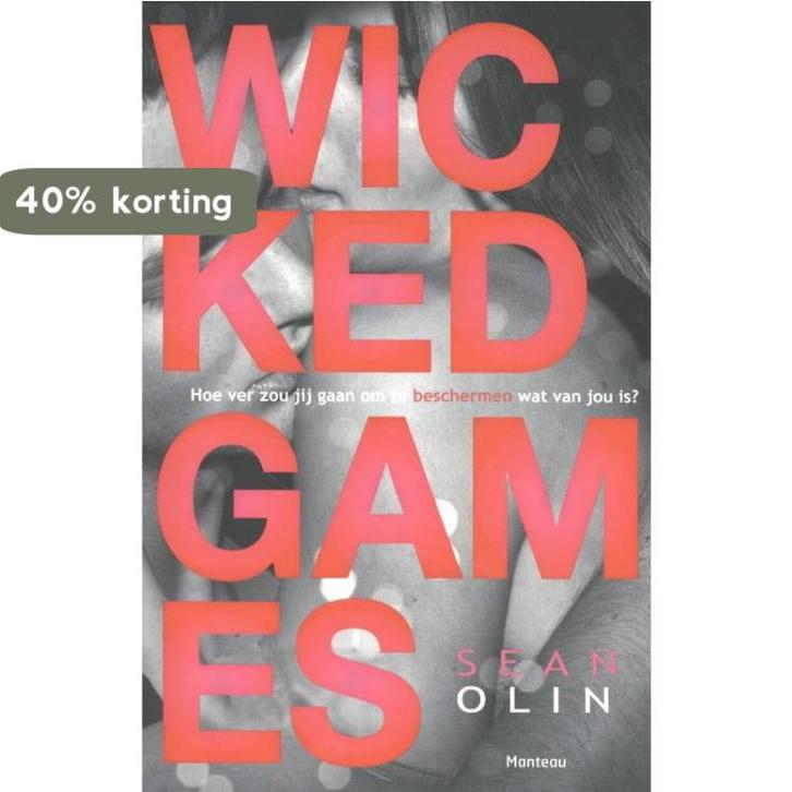 Wicked games 9789022330241 Sean Olin, Boeken, Kinderboeken | Jeugd | 13 jaar en ouder, Gelezen, Verzenden