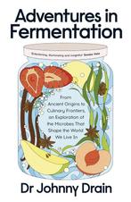 9780241699133 Adventures in Fermentation, Verzenden, Nieuw, Johnny Drain