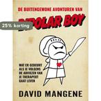De buitengewone avonturen van Bipolar Boy 9789400513372, Boeken, Verzenden, Zo goed als nieuw, David Mangene