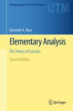 9781461462705 Elementary Analysis | Tweedehands, Gelezen, Kenneth A. Ross, Verzenden