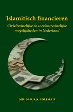 Islamitisch financieren / Juncto reeks / 163 9789088631894, Boeken, Verzenden, Gelezen, M.R.S.S. Soliman