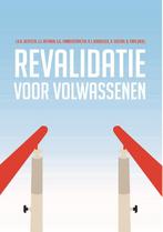 Revalidatie voor volwassenen 9789023258889, Boeken, Verzenden, Zo goed als nieuw