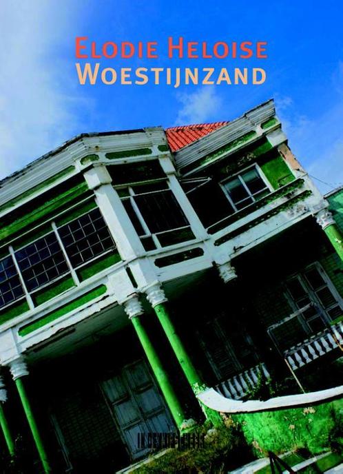 Woestijnzand 9789062658039 Elodie Heloise, Boeken, Romans, Gelezen, Verzenden