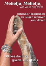 Meliefje, meliefje, wat wil je nog meer 9789491886164, Verzenden, Gelezen