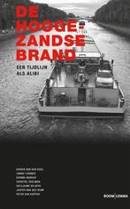 9789462365582 De Hoogezandse brand | Tweedehands, Boeken, Verzenden, Zo goed als nieuw, Karien van den Doel