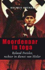 Moordenaar in toga 9789089752789 Helmut Ortner, Verzenden, Zo goed als nieuw, Helmut Ortner