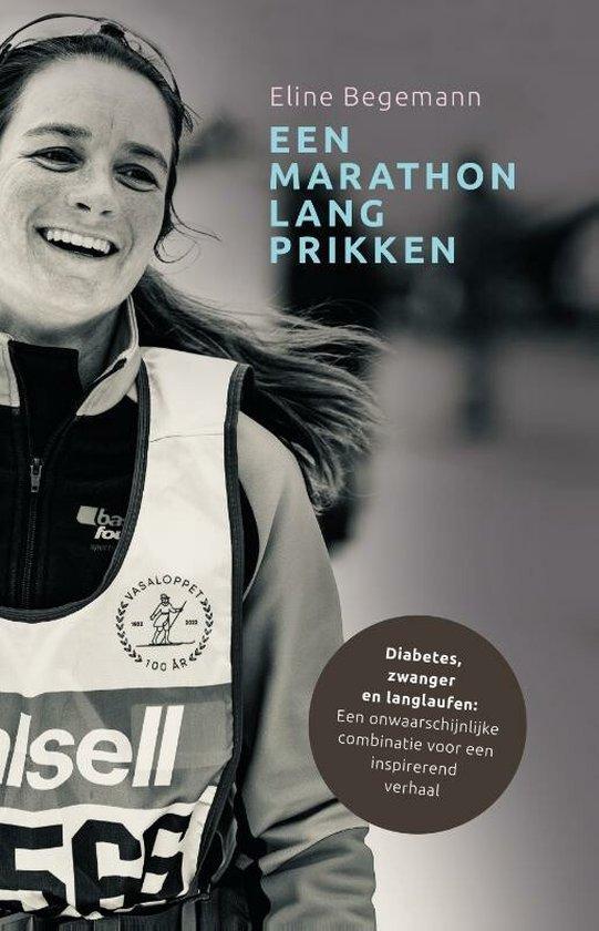 9789492010261 Een marathon lang prikken | Tweedehands, Boeken, Biografieën, Zo goed als nieuw, Verzenden