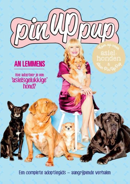 Pin up pup 9789089314499 An Lemmens, Boeken, Hobby en Vrije tijd, Zo goed als nieuw, Verzenden