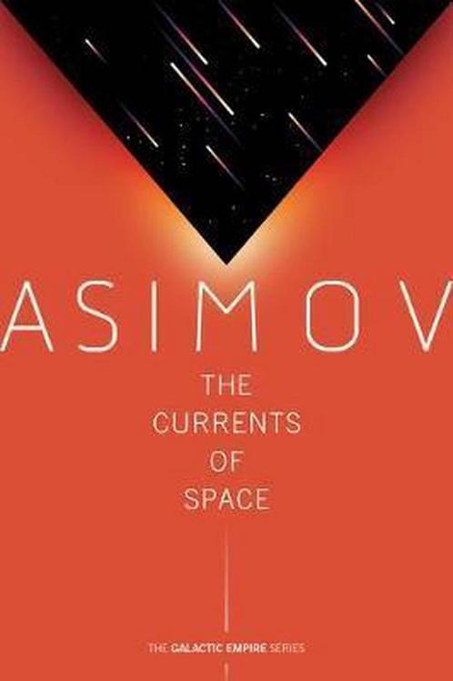 9780593160039 The Currents of Space Isaac Asimov, Boeken, Fantasy, Nieuw, Verzenden