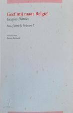 Geef mij maar België / Moi, jaime la Belgique, Ophalen of Verzenden, Nieuw