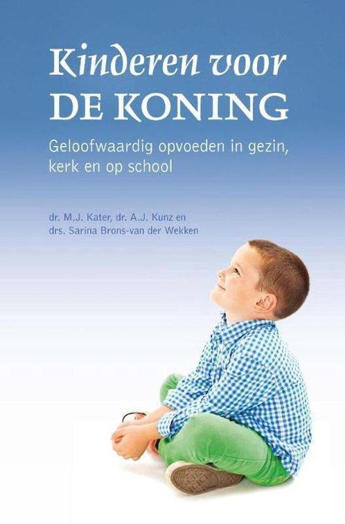 Kinderen voor de Koning 9789402901580 M.J. Kater, Boeken, Wetenschap, Gelezen, Verzenden