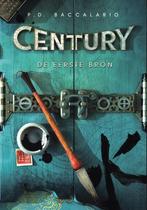 De eerste bron / Century / 4 9789078345169 P. Baccalario, Verzenden, Gelezen, P. Baccalario