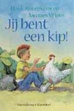 Jij bent een kip! 9789026992179 Jacques Vriens, Boeken, Prentenboeken en Plaatjesalbums, Verzenden, Gelezen, Jacques Vriens